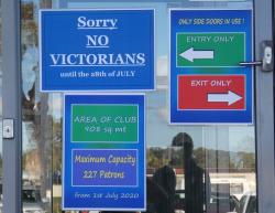 No Victorians sign on RSL Club door, Karuah, NSW